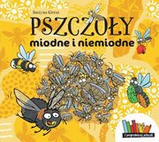 Pszczoy miodne i niemiodne, Kierat Justyna