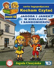 Kocham Czyta Zeszyt 48 Jagoda i Janek w Kielcach i Sandomierzu, Cieszyska Jagoda