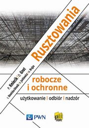 ksiazka tytu: Rusztowania robocze i ochronne autor: 