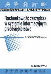 ksiazka tytu: Rachunkowo zarzdcza w systemie informacyjnym przedsibiorstwa autor: 