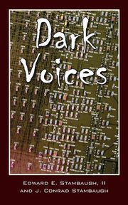 ksiazka tytu: Dark Voices autor: Stambaugh II Edward E