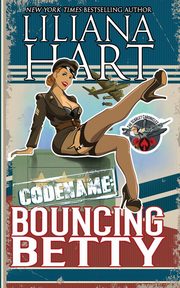 Bouncing Betty, Hart Liliana