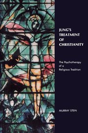 Jung's Treatment of Christianity, Stein Murray