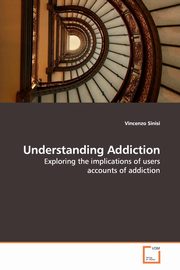 Understanding Addiction, Sinisi Vincenzo