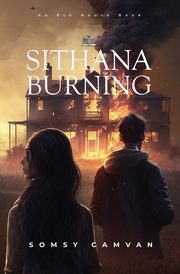 Sithana Burning, Camvan Somsy