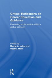 Critical Reflections on Career Education and Guidance, 