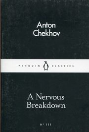 A Nervous Breakdown, Chekhov Anton