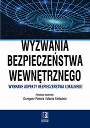 ksiazka tytu: Wyzwania bezpieczestwa wewntrznego autor: 