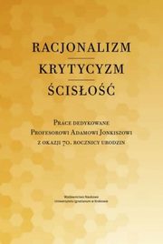 Racjonalizm Krytycyzm ciso, Duchliski Piotr, Mazur S. Piotr, Poznaski  Jacek