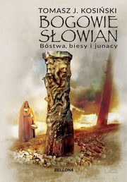 Bogowie Sowian, Kosiski Tomasz J.
