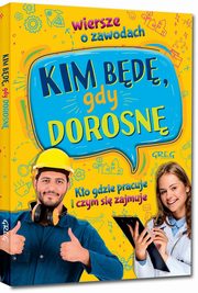 Kim bd, gdy dorosn, Doroko Weronika