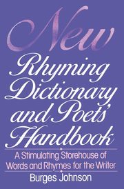 New Rhyming Dictionary and Poets' Handbook, Johnson Burges