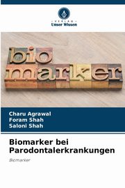 Biomarker bei Parodontalerkrankungen, Agrawal Charu