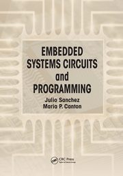 Embedded Systems Circuits and Programming, Sanchez Julio
