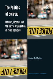 The Politics of Sorrow, Martin Daniel D.