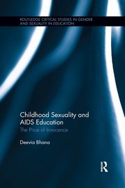 Childhood Sexuality and AIDS Education, Bhana Deevia
