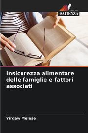 Insicurezza alimentare delle famiglie e fattori associati, Melese Yirdaw