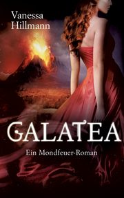 Galatea, Hillmann Vanessa