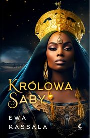 Krlowa Saby, Kassala Ewa