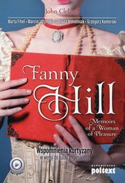 Fanny Hill Memoirs of a Woman of Pleasure, Cleland John, Fihel Marta, Jayski Marcin