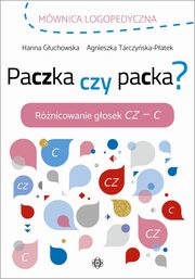 Paczka czy packa, Guchowska Hanna, Tarczyska-Patek Agnieszka