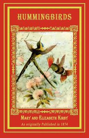 HUMMINGBIRDS, Kirby Mary