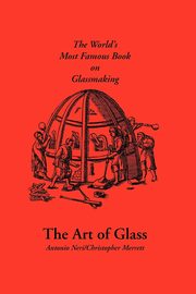 The Art of Glass, Neri Antonio