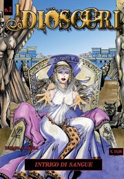 Intrigo di sangue. I dioscuri Vol.2, La Bella Rossana