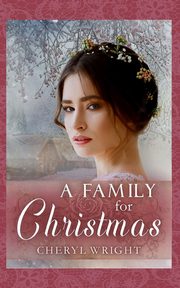 A Family for Christmas, Wright Cheryl