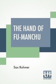 The Hand Of Fu-Manchu, Rohmer Sax