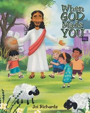 When God Made You, Richards Joi