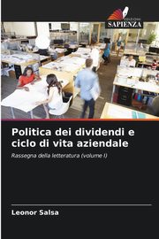 Politica dei dividendi e ciclo di vita aziendale, Salsa Leonor