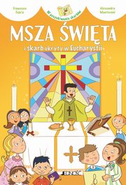 Msza wita i skarb ukryty w Eucharystii, Fabris Francesca