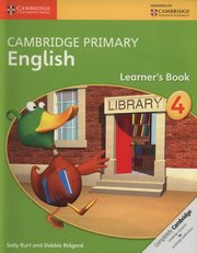 Cambridge Primary English Learner?s Book 4, Burt Sally, Ridgard Debbie