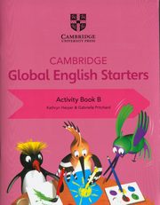 Cambridge Global English Starters Activity Book B, Harper Kathryn, Pritchard Gabrielle