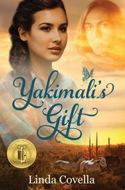 Yakimali's Gift, Covella Linda