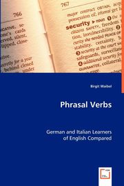Phrasal Verbs, Waibel Birgit