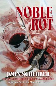 Noble Rot, Scherber John