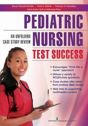 Pediatric Nursing Test Success, Scholtz Susan