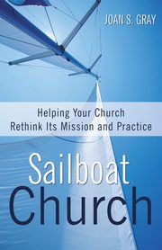 Sailboat Church, Gray Joan S.