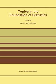 Topics in the Foundation of Statistics, 