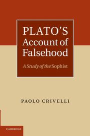 Plato's Account of Falsehood, Crivelli Paolo Dr
