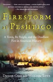 Firestorm at Peshtigo, Gess Denise