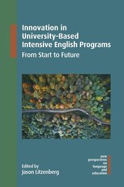 Innovation in University-Based Intensive English Programs, 