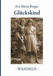 Glckskind, Berger Eva Maria
