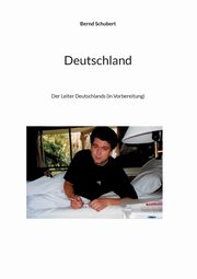 Deutschland, Schubert Bernd