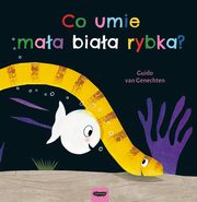 Co umie maa biaa rybka?, Genechten Guido van