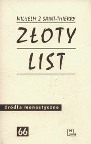 ksiazka tytu: Zoty list autor: Wilhelm z Saint-Thierry