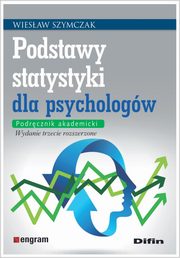 ksiazka tytu: Podstawy statystyki dla psychologw autor: Szymczak Wiesaw