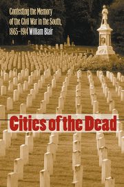 Cities of the Dead, Blair William A.